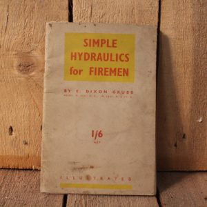 1941 Simple Hydraulics for firemen by E.Dixon Grubb