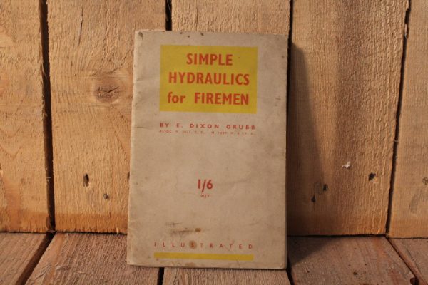 1941 Simple Hydraulics for firemen by E.Dixon Grubb