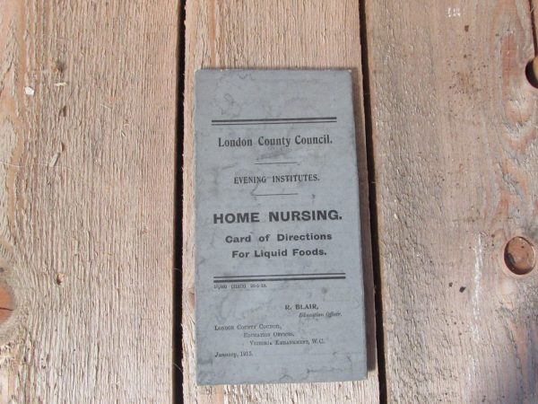 1x Home Nursing card dated 1915 L.C.C