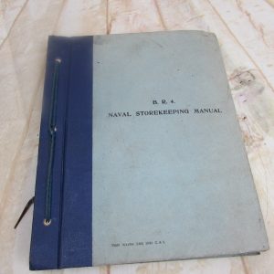 WW2 Naval Storekeeping Manual.. 1940