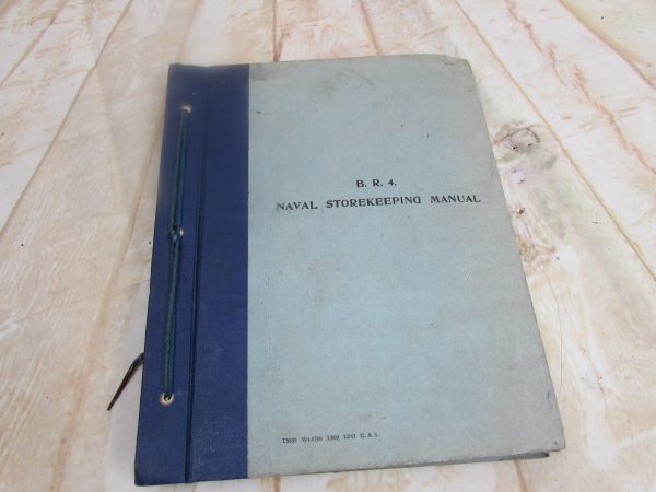 WW2 Naval Storekeeping Manual.. 1940