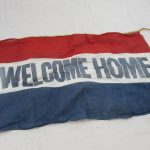 WW2 Original (Welcome Home ) Flag