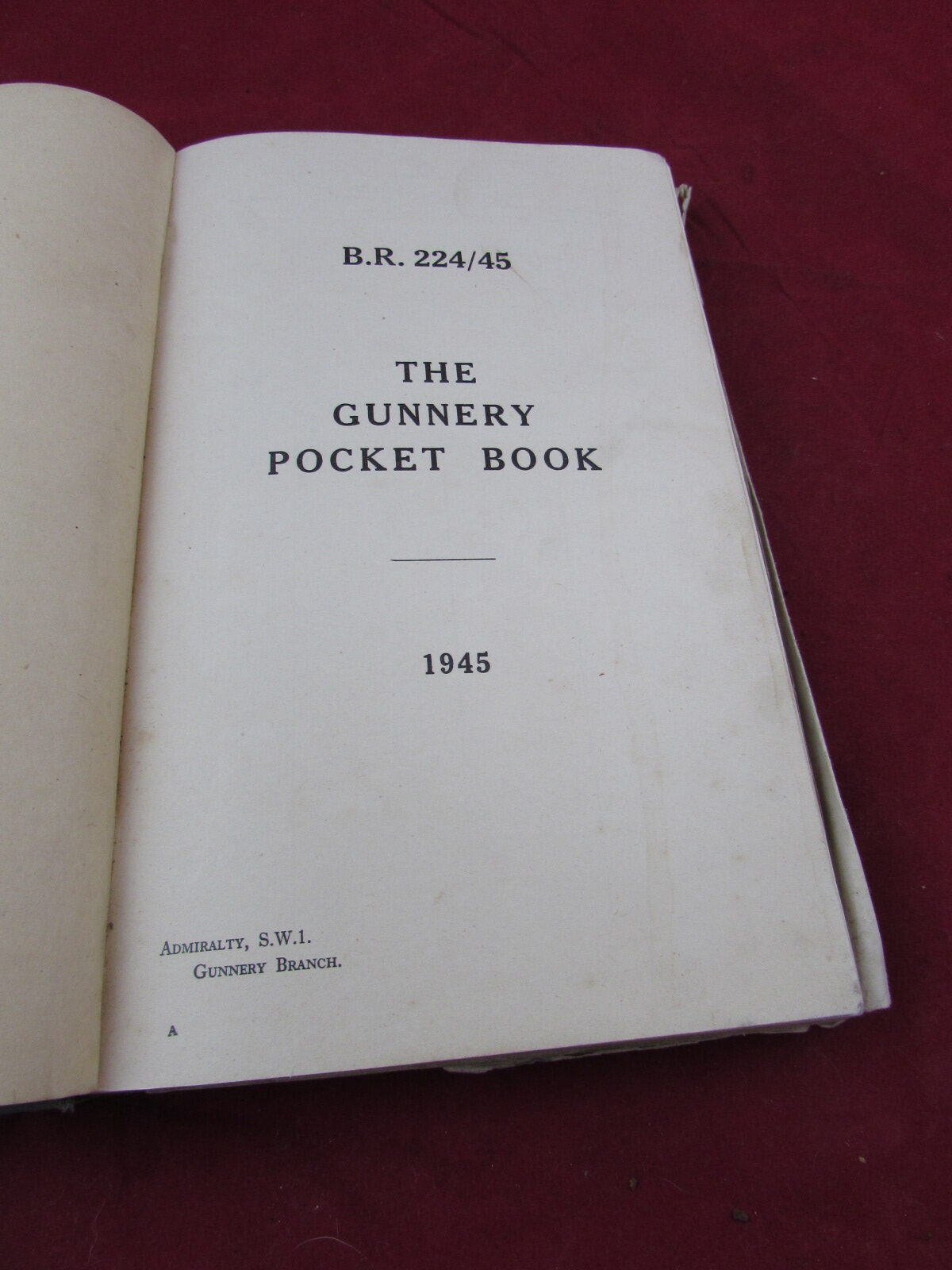1945 The Gunnery Pocket Book, Admiralty