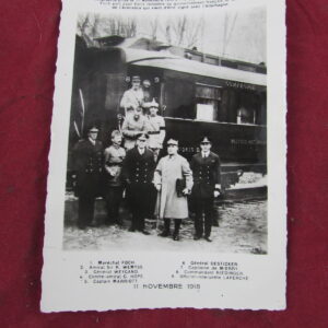 WW 1 - Signing of Armistice on train Photograph taken at 7.30am, 11 November 1918.