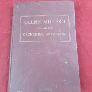 Glenn Miller's Method for Orchestral Arranging by Mutual Music Society(1943, )