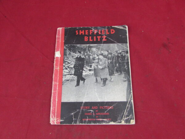 Original Wartime Published Book, "Sheffield Blitz"